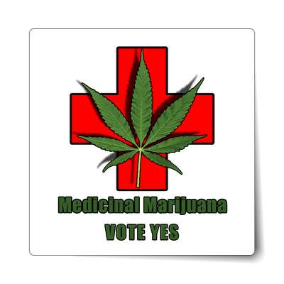 medical marijuana vote yes sticker