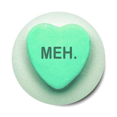 meh heart candy green sticker