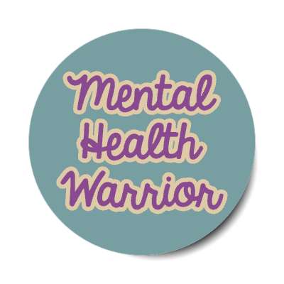 mental health warrior grey turquoise stickers, magnet