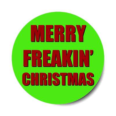 merry freakin christmas green red fun sticker