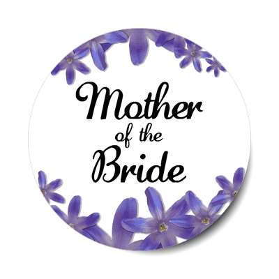 mother of the bride flowers purple border sticker