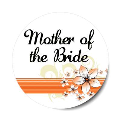 mother of the bride orange lines flowers sticker