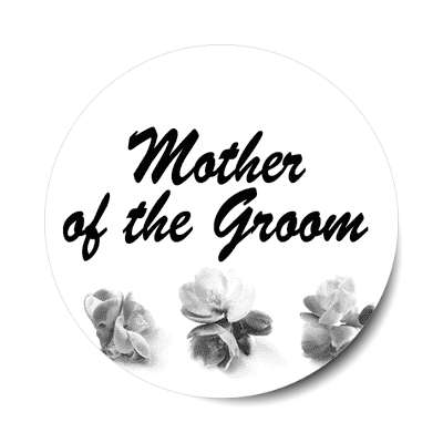mother of the groom brush bold three grey flowers sticker