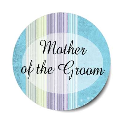 mother of the groom oval vertical blue lines sticker