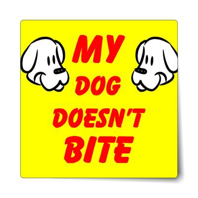 my dog doesnt bite cartoon dogs sticker