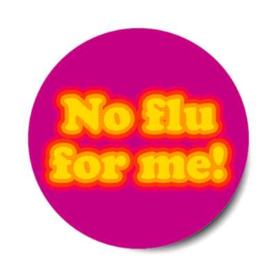 no flu for me purple stickers, magnet