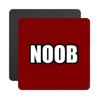 noob magnet