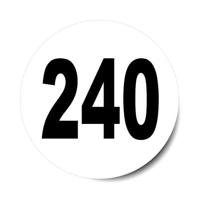 number 240 white black sticker