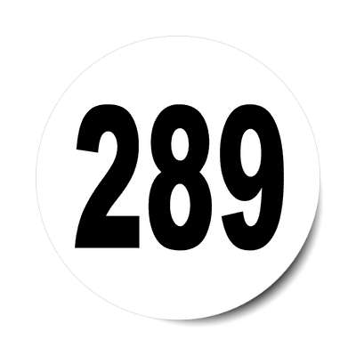 Number 289 White Black Stickers, Magnet | Wacky Print