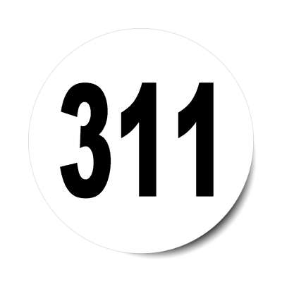 number 311 white black sticker