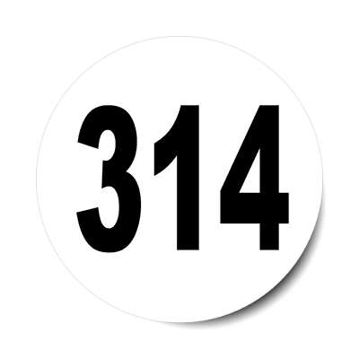 number 314 white black sticker