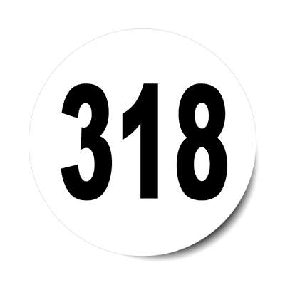 number 318 white black sticker