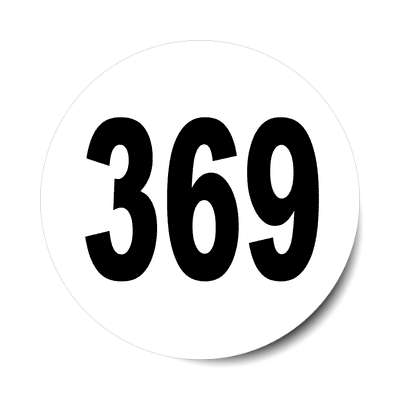 number 369 white black sticker