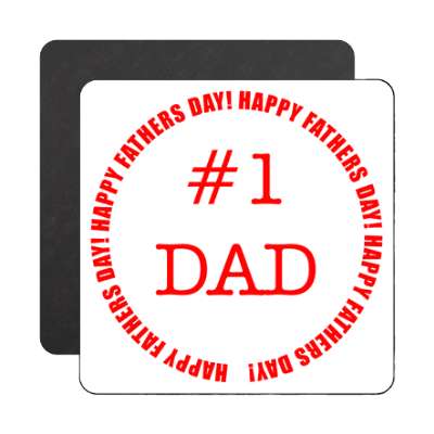 number one dad white border happy fathers day magnet