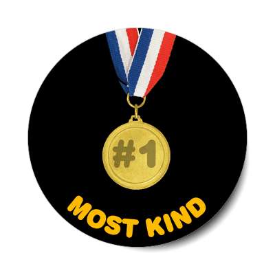 number one most kind medal sticker