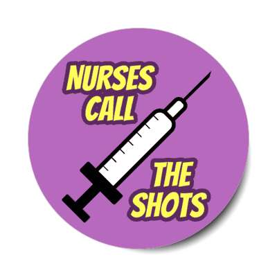 nurses call the shots syringe purple stickers, magnet