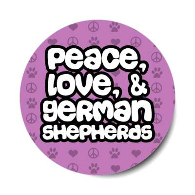 peace love and german shepherds stickers, magnet