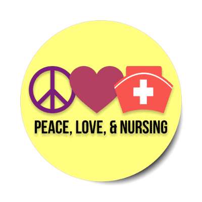peace love and nursing yellow stickers, magnet