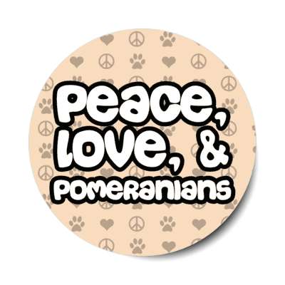 peace love and pomeranians stickers, magnet