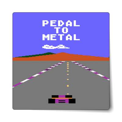pedal to metal pole position sticker