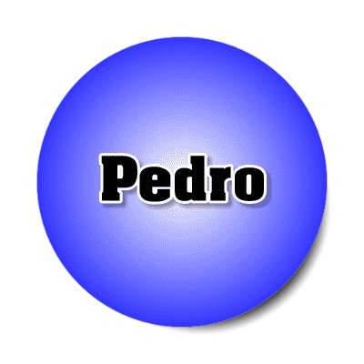 pedro male name blue sticker