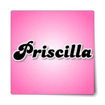 priscilla female name pink sticker
