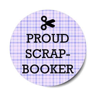 proud scrapbooker scissors sticker