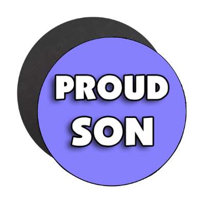 proud son magnet