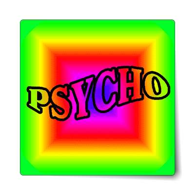 psycho sticker
