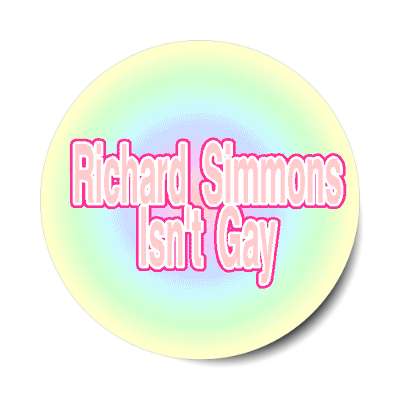 richard simmons isnt gay rainbow pastel sticker