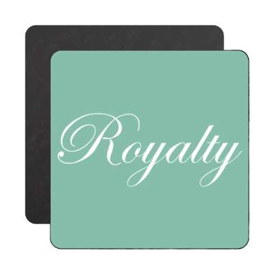 royalty magnet