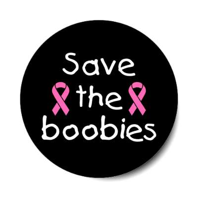 save the boobies black stickers, magnet