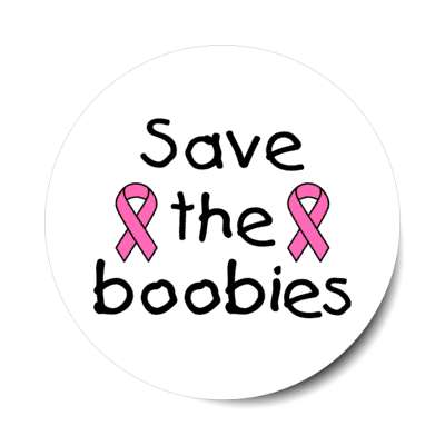 save the boobies white stickers, magnet