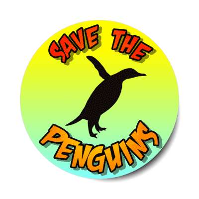 save the penguins stickers, magnet