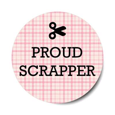 scissors proud scrapper sticker