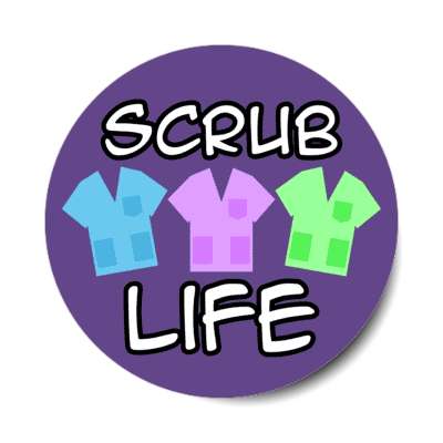 scrub life purple stickers, magnet