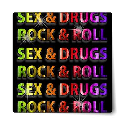 sex drugs and rock and roll sticker