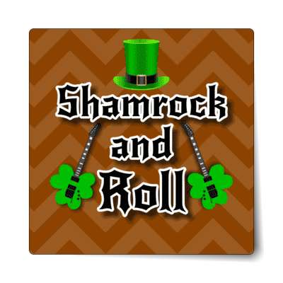 shamrock and roll electric guitars tophat sticker