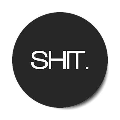 shit sticker