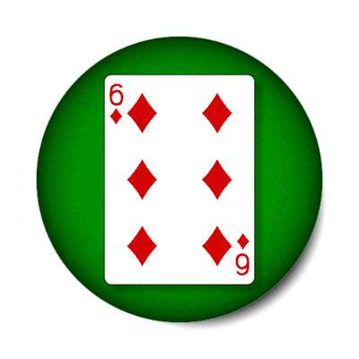 six of diamonds playing card stickers, magnet