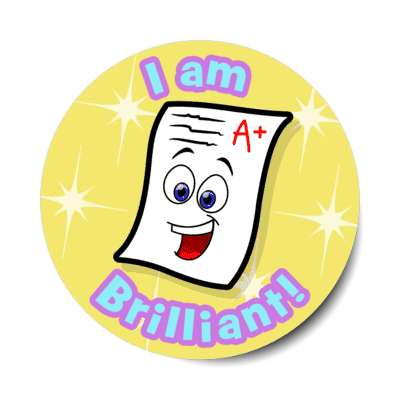 smile face a plus paper i am brilliant stickers, magnet