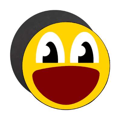 smile face huge surprised big open mouth glazed wide eyes magnet