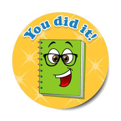 smiley notebook you did it stickers, magnet