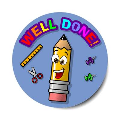 smiley pencil well done scissors ruler push pins stickers, magnet