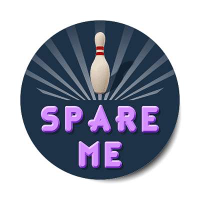 spare me sticker