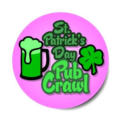 st patricks day pub crawl magenta beer shamrock sticker