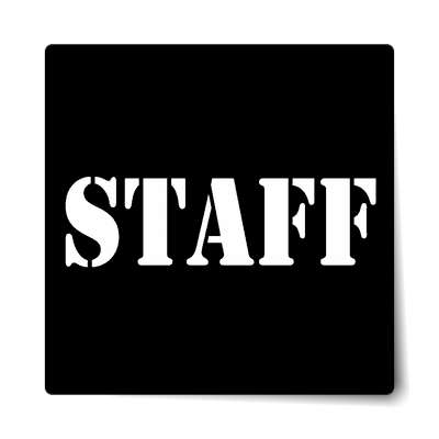 staff stencil black tall stickers, magnet