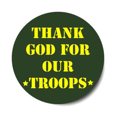 stencil thank god for our troops sticker