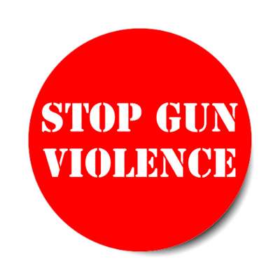 stop gun violence red stencil stickers, magnet