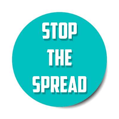 stop the spread teal medium sticker